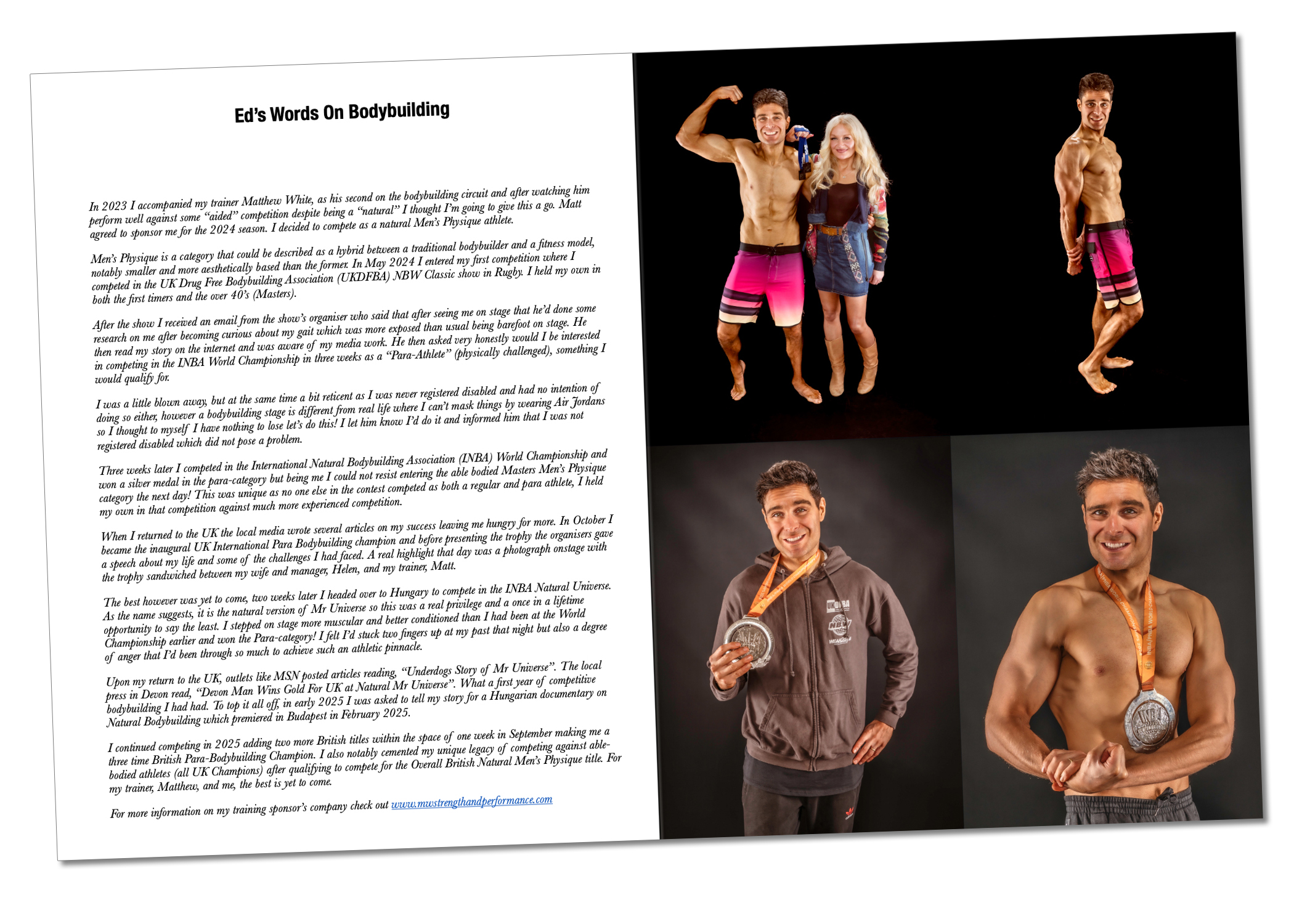 Ed Akay’s bodybuilding achievements showcased in a photoshoot. Top left: Ed with his wife Helen, holding his bicep and Helen dangling a medal over his shoulder. Top right: Ed performing a bodybuilding pose highlighting shoulder, arm, and chest. Bottom left: Ed displaying a large medal around his neck. Bottom right: Ed shirtless, wearing the same medal, performing a pose emphasizing his arms. Text on the left page details Ed’s bodybuilding background, competitions, trainer, and titles.